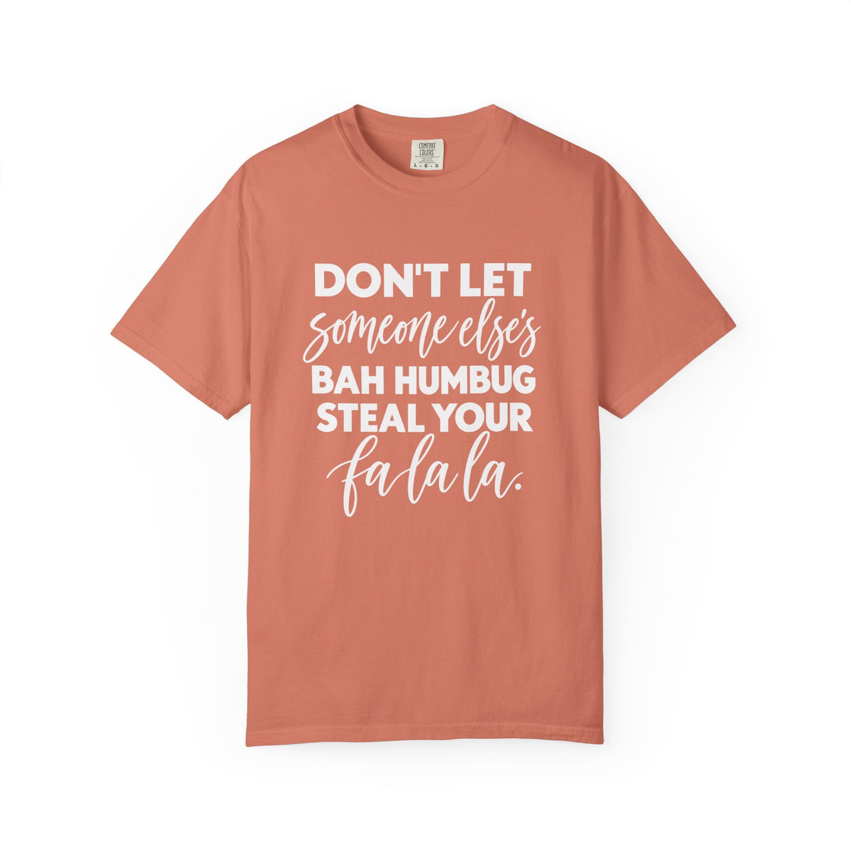 Steal your falala Unisex Garment-Dyed T-shirt