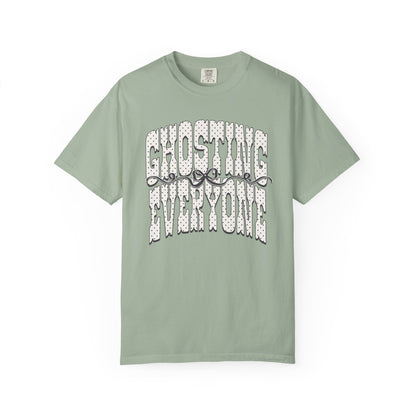 Ghosting everyone Unisex Garment-Dyed T-shirt