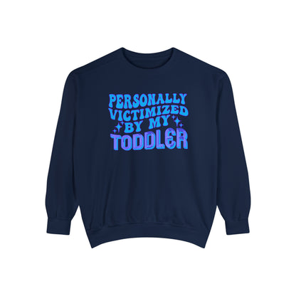 Victimized by toddler Unisex Garment-Dyed Sweatshirt