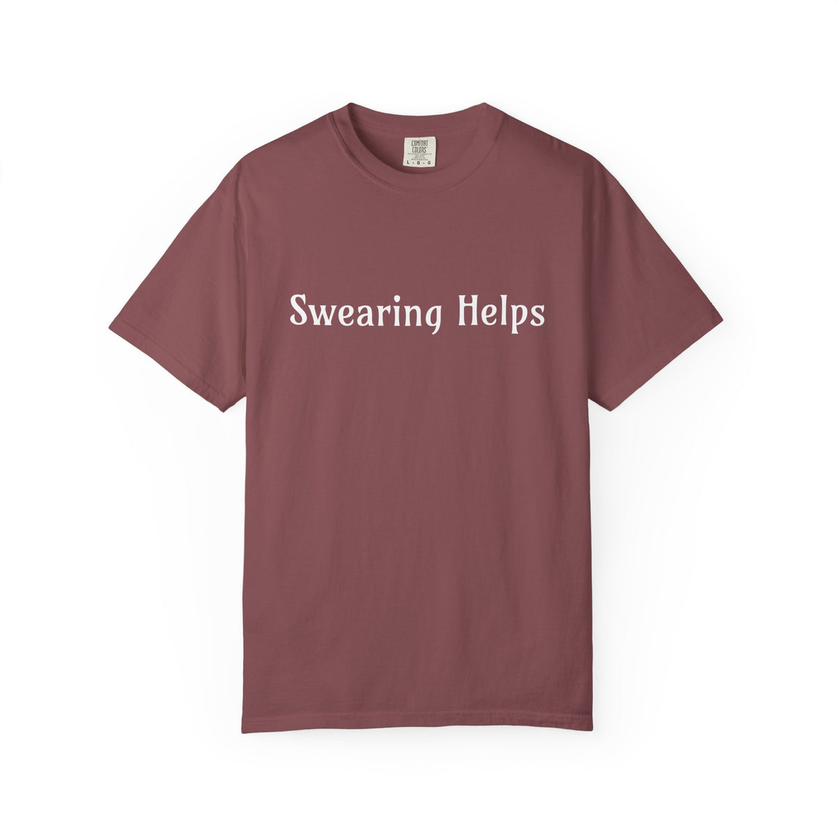 Swearing helps Unisex Garment-Dyed T-shirt