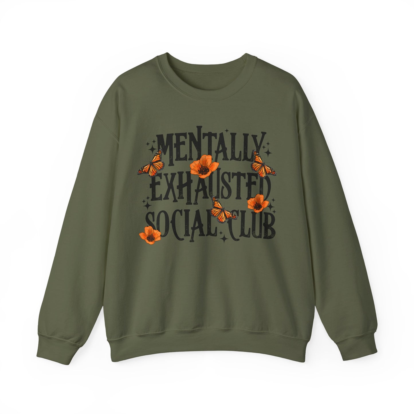 Mentally Exhausted Crewneck Sweatshirt