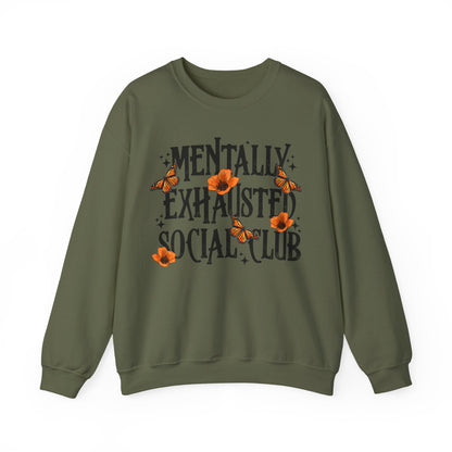 Mentally Exhausted Crewneck Sweatshirt