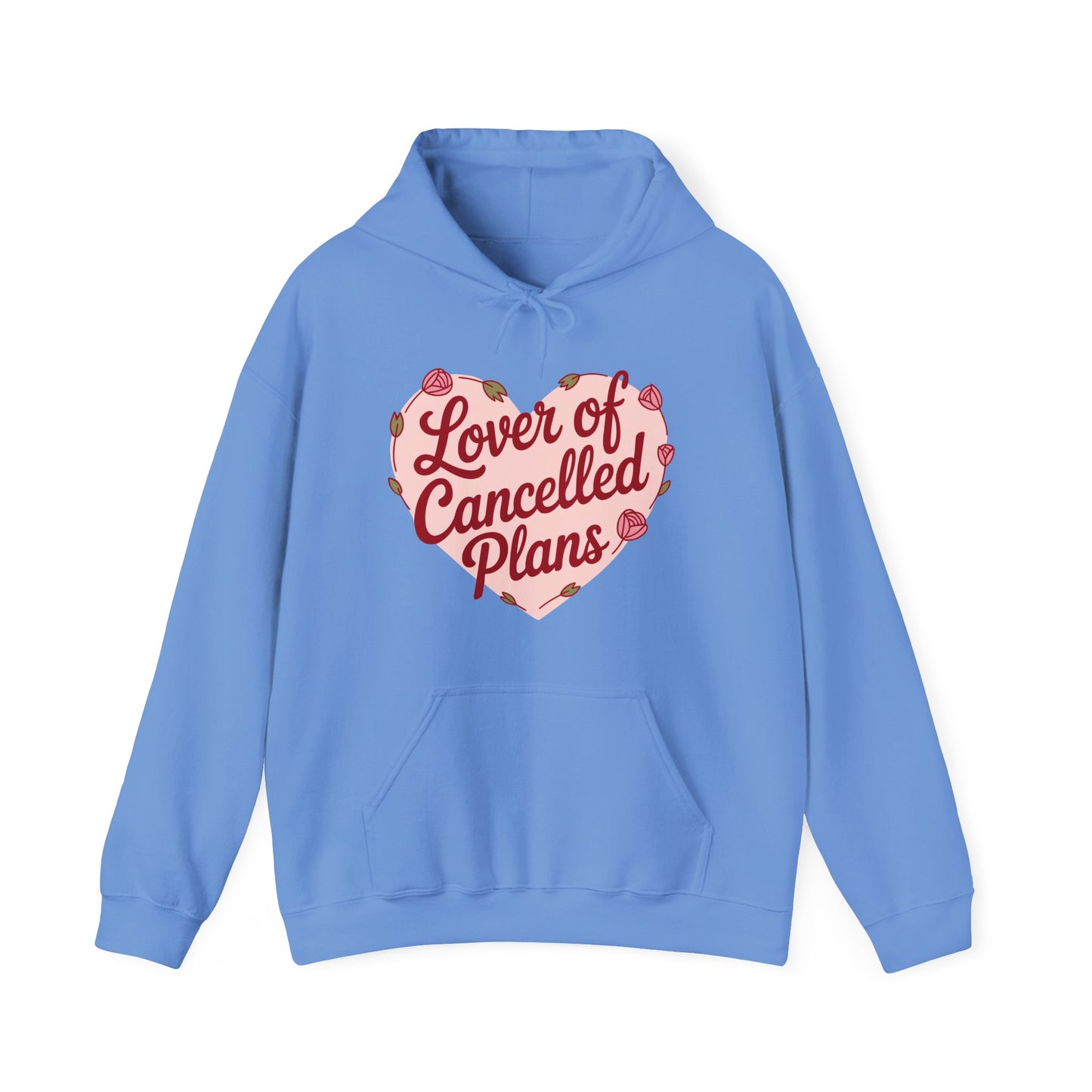 Lover of Cancelled Plans Hoodie
