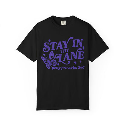 Stay In Thy Lane T-Shirt Petty Proverbs 24:7' Retro Butterfly Graphic Tee