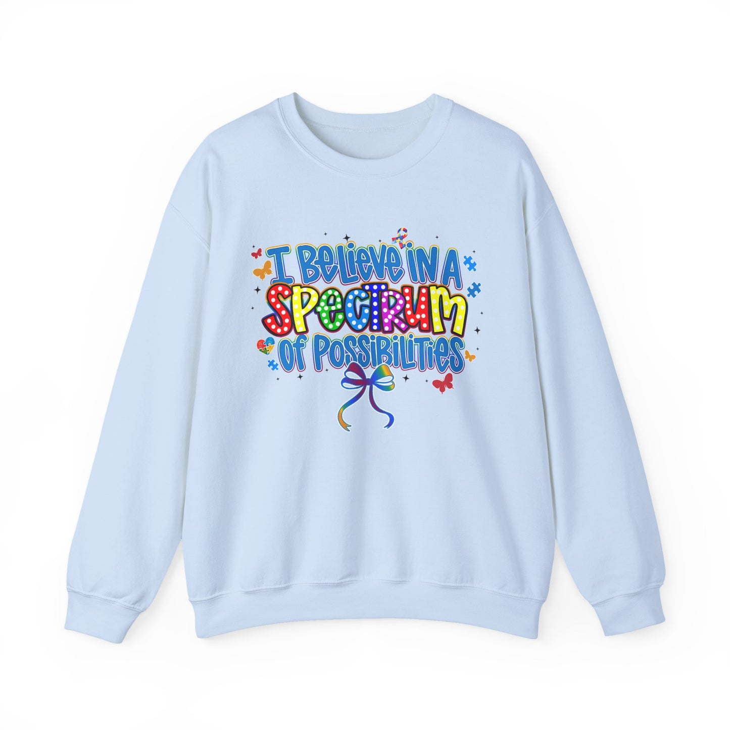 "I Believe in a Spectrum of Possibilities" Colorful Pride Design