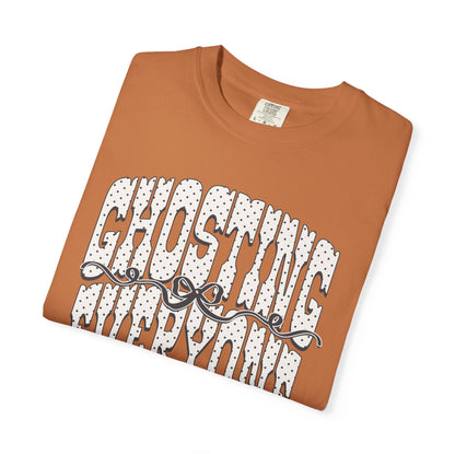 Ghosting everyone Unisex Garment-Dyed T-shirt
