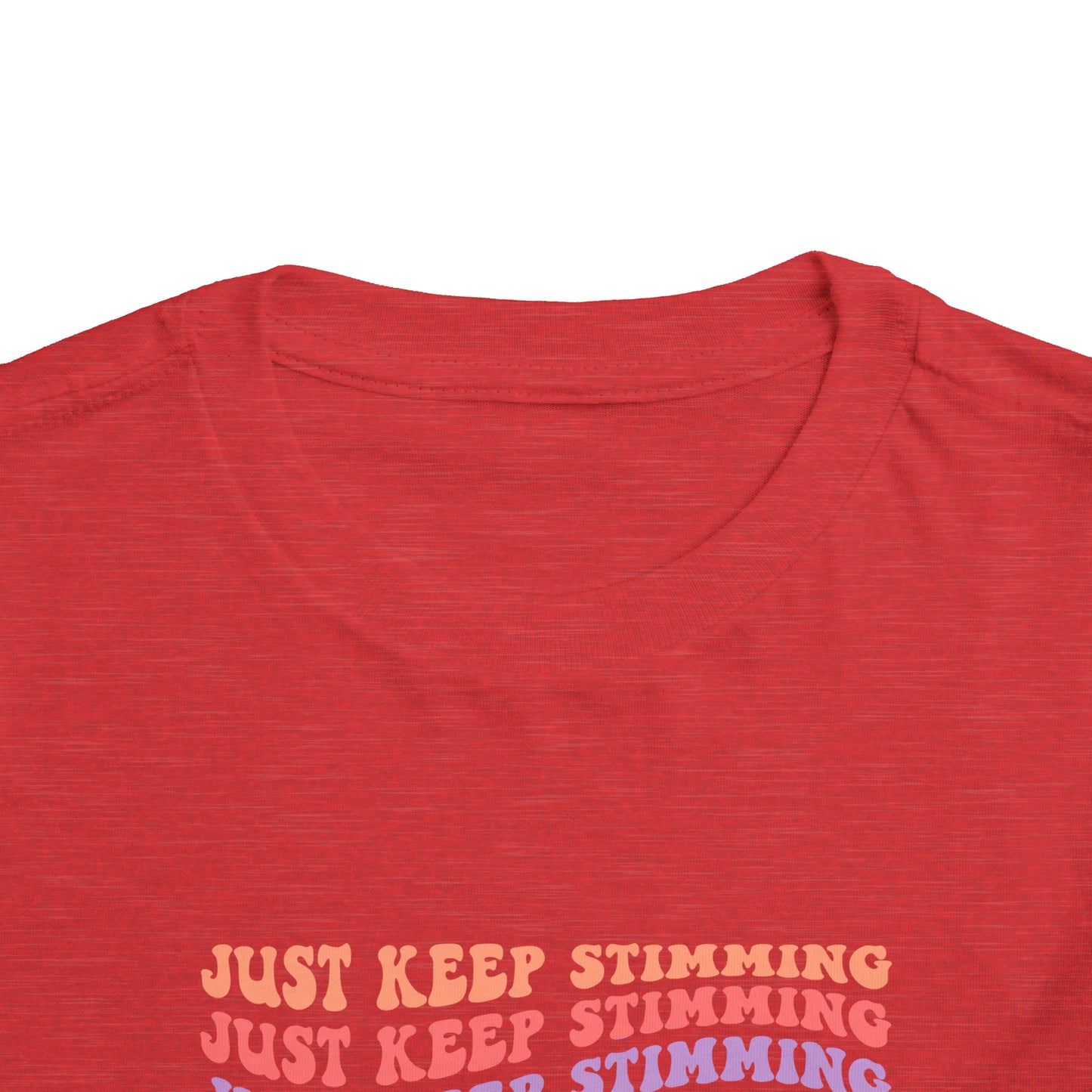 just keep stimming Toddler Short Sleeve Tee