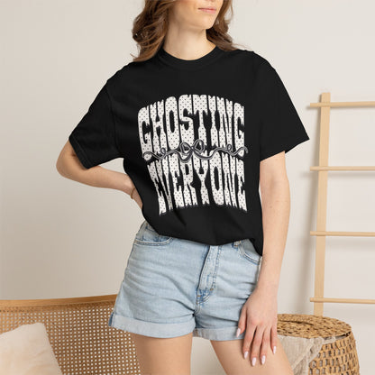 Ghosting everyone Unisex Garment-Dyed T-shirt