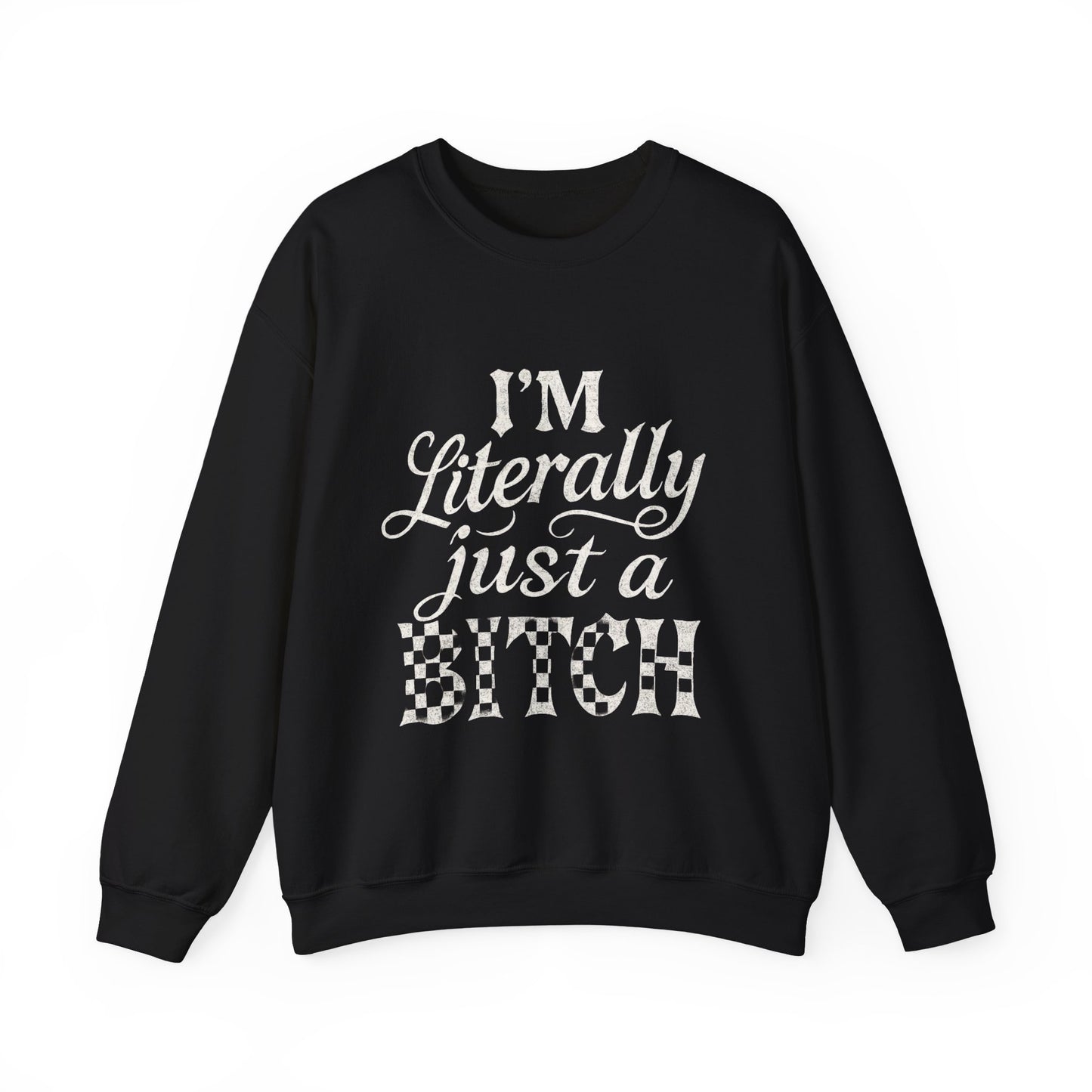 Just a bitch sweater