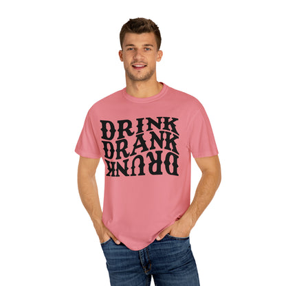 Drunk Unisex Garment-Dyed T-shirt