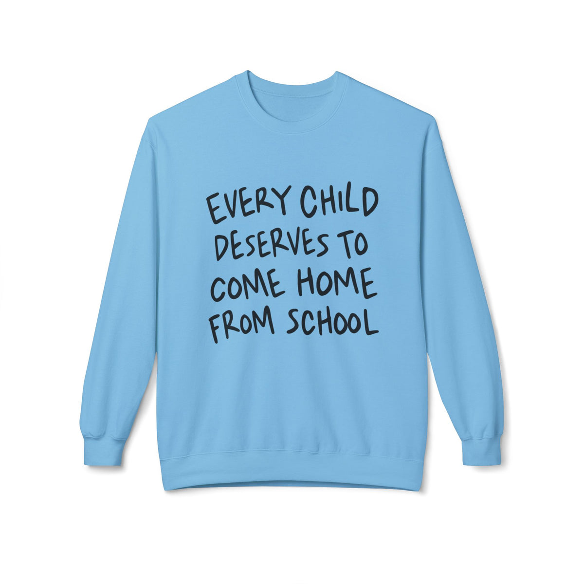 Every child Unisex Midweight Softstyle Fleece Crewneck Sweatshirt