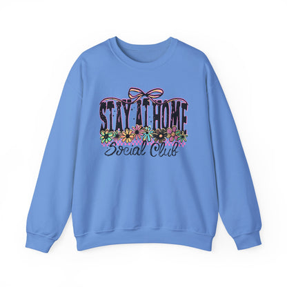 Stay Home Social Club Sweatshirt