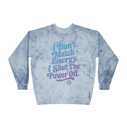 Shut the power off crewneck