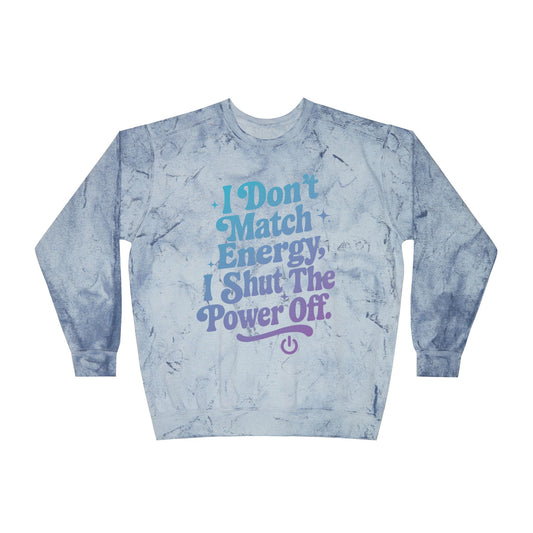 Shut the power off crewneck