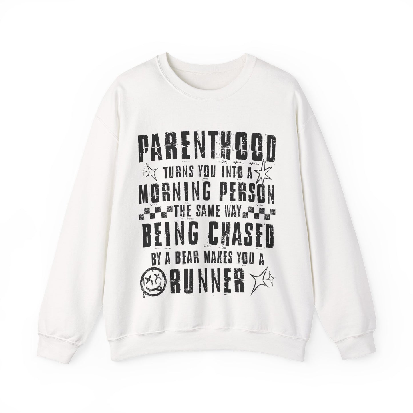 Parenthood Turns You Into a Morning Person crewneck sweatshirt