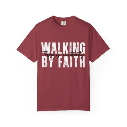 Walking by Faith Shirt