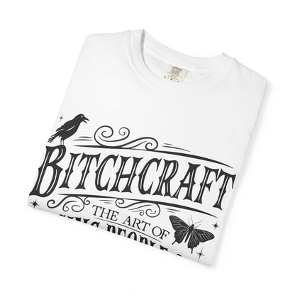 Bitchcraft Unisex T-Shirt