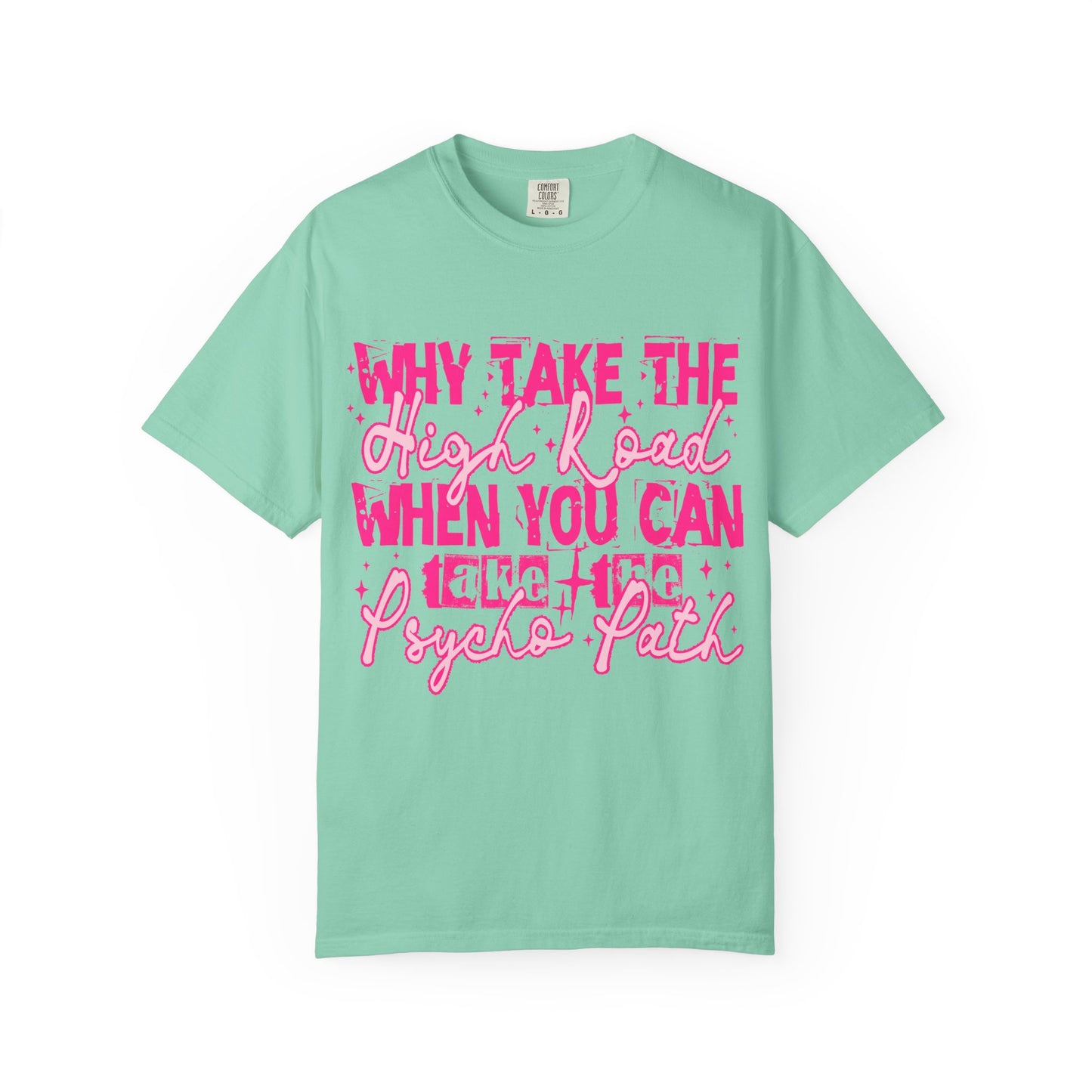 Psycho Path T-Shirt