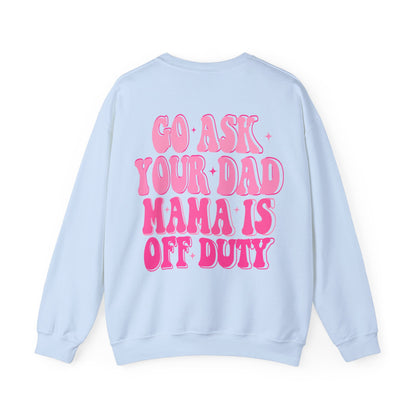 off duty mama Unisex Heavy Blend™ Crewneck Sweatshirt