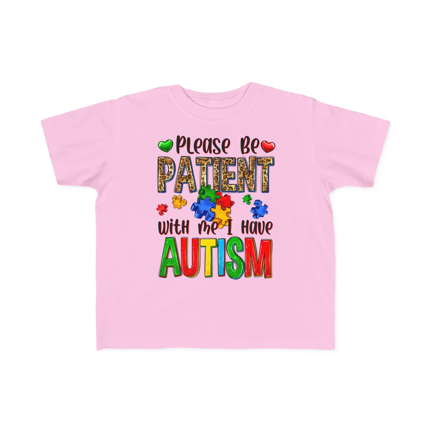 Please be patient I have autism Toddler's Fine Jersey Tee