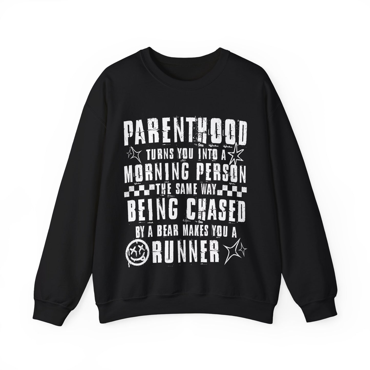 Parenthood Turns You Into a Morning Person crewneck sweatshirt