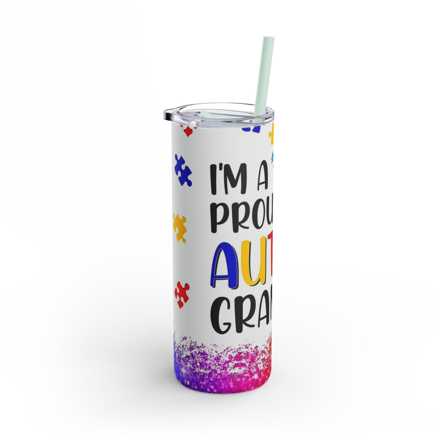 Proud autism grandma Maars Maker Skinny Matte Tumbler, 20oz