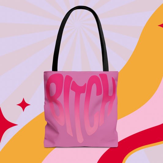 Bitch Tote Bag