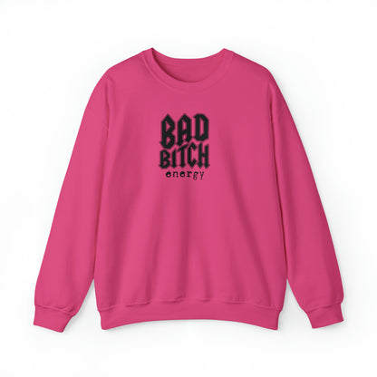 Bad bitch energy crewneck