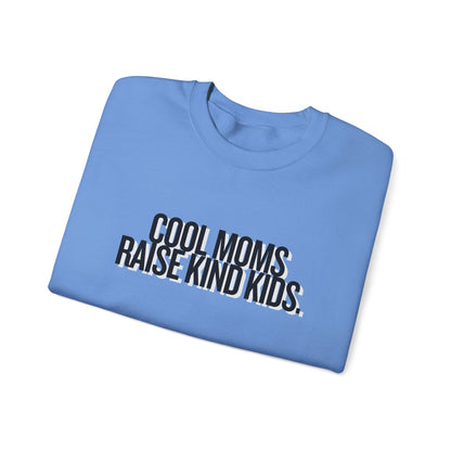 Cool Moms Raise Kind Kids Graphic
