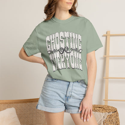 Ghosting everyone Unisex Garment-Dyed T-shirt