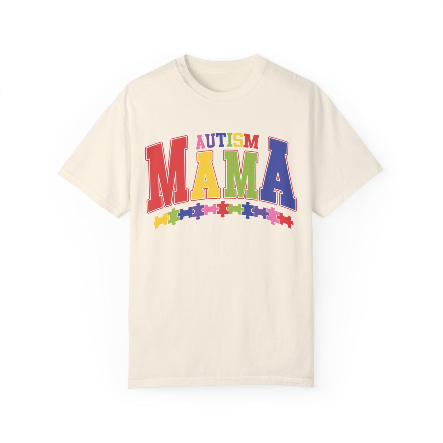 proudly autism mama Unisex Garment-Dyed T-shirt