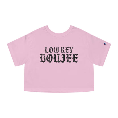 Low key boujee Champion Women's Heritage Cropped T-Shirt