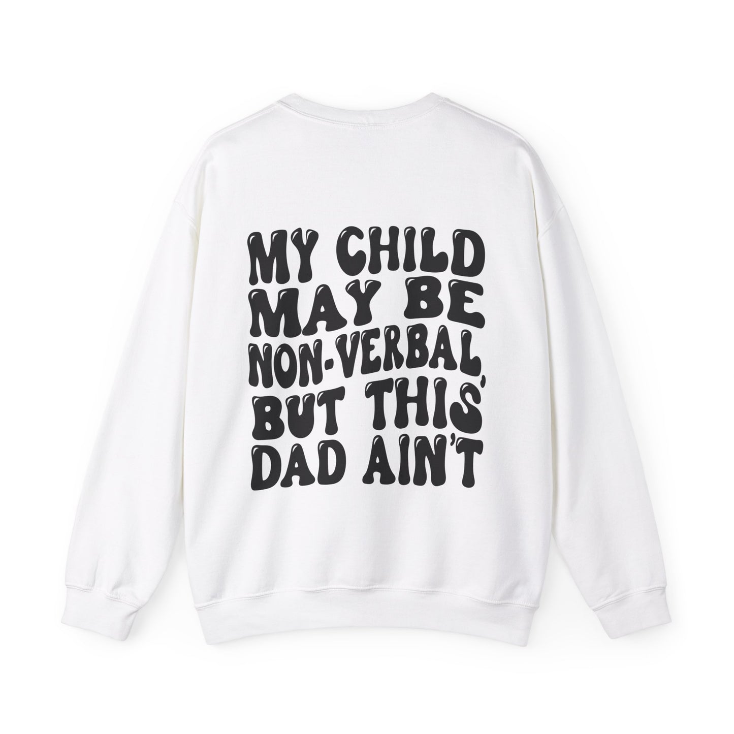 this dad is verbal Unisex Heavy Blend™ Crewneck Sweatshirt