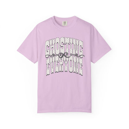 Ghosting everyone Unisex Garment-Dyed T-shirt