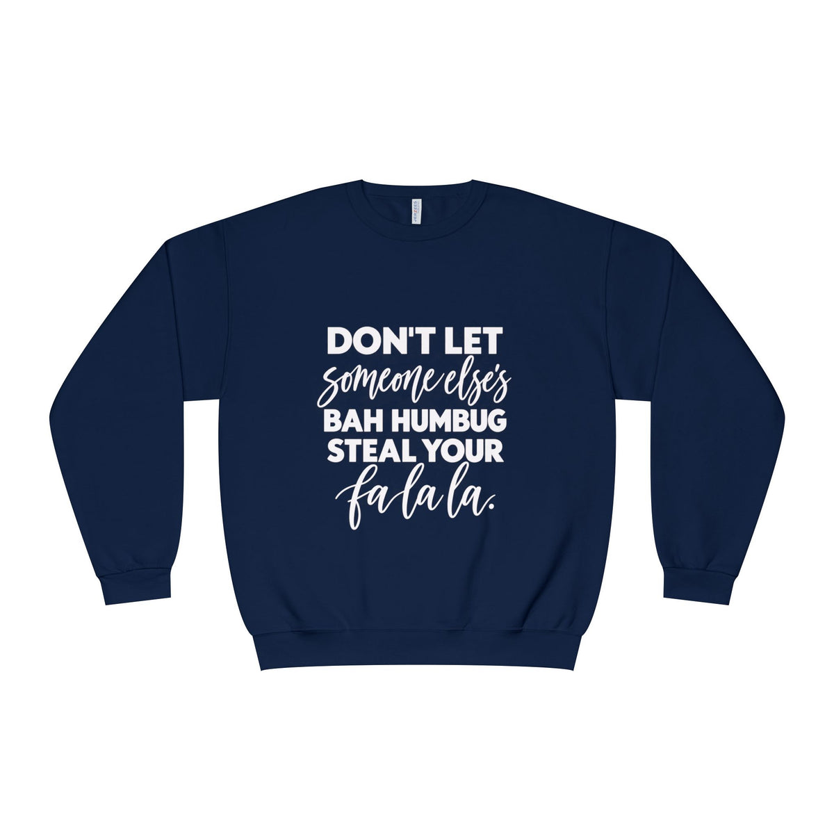 Steal your falala Unisex NuBlend® Crewneck Sweatshirt