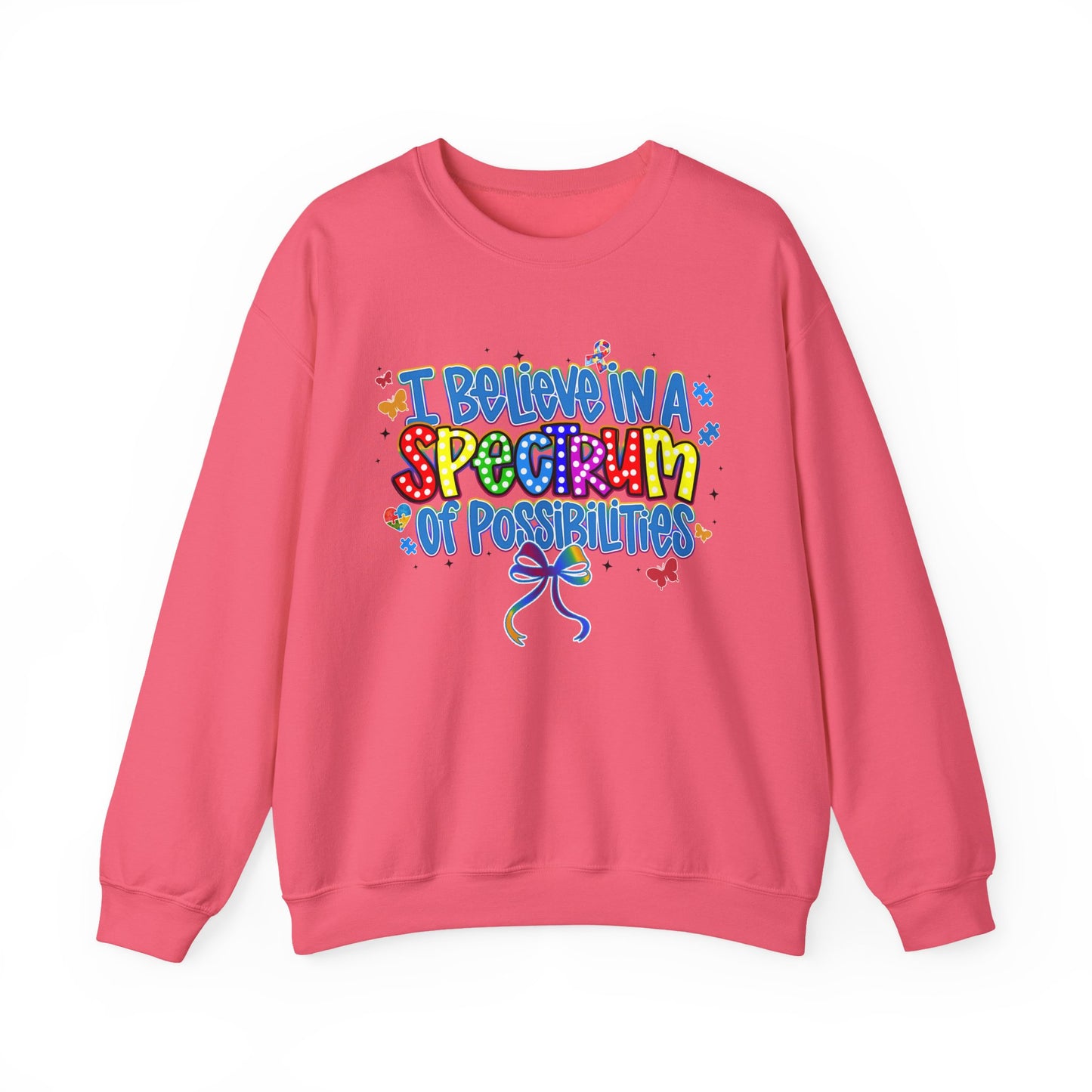 "I Believe in a Spectrum of Possibilities" Colorful Pride Design