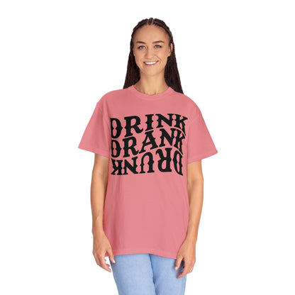 Drunk Unisex Garment-Dyed T-shirt