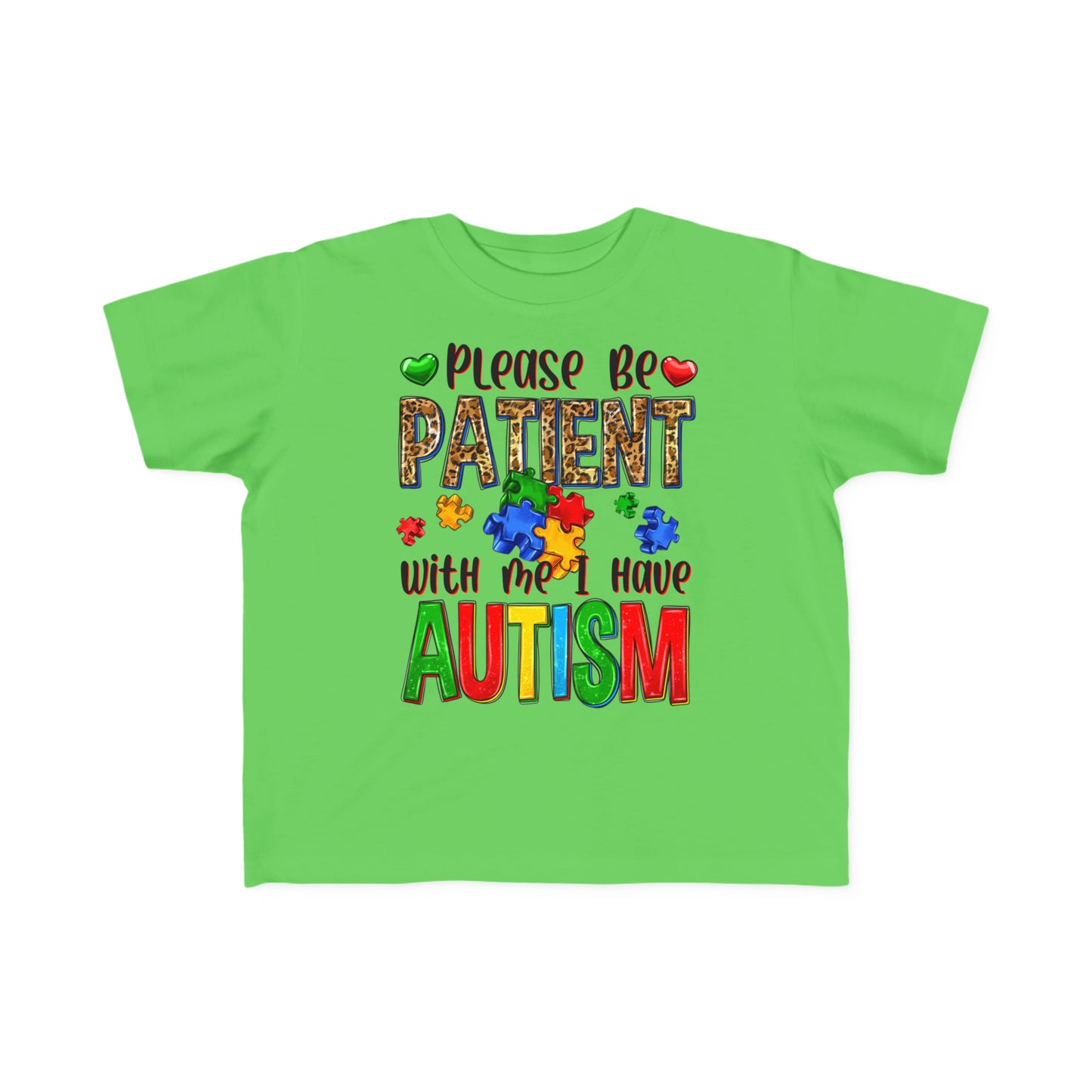 Please be patient I have autism Toddler's Fine Jersey Tee