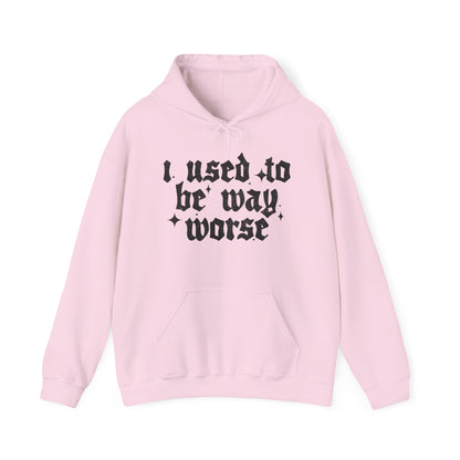 I use to be worse Unisex Heavy Blend™ Hooded Sweatshirt