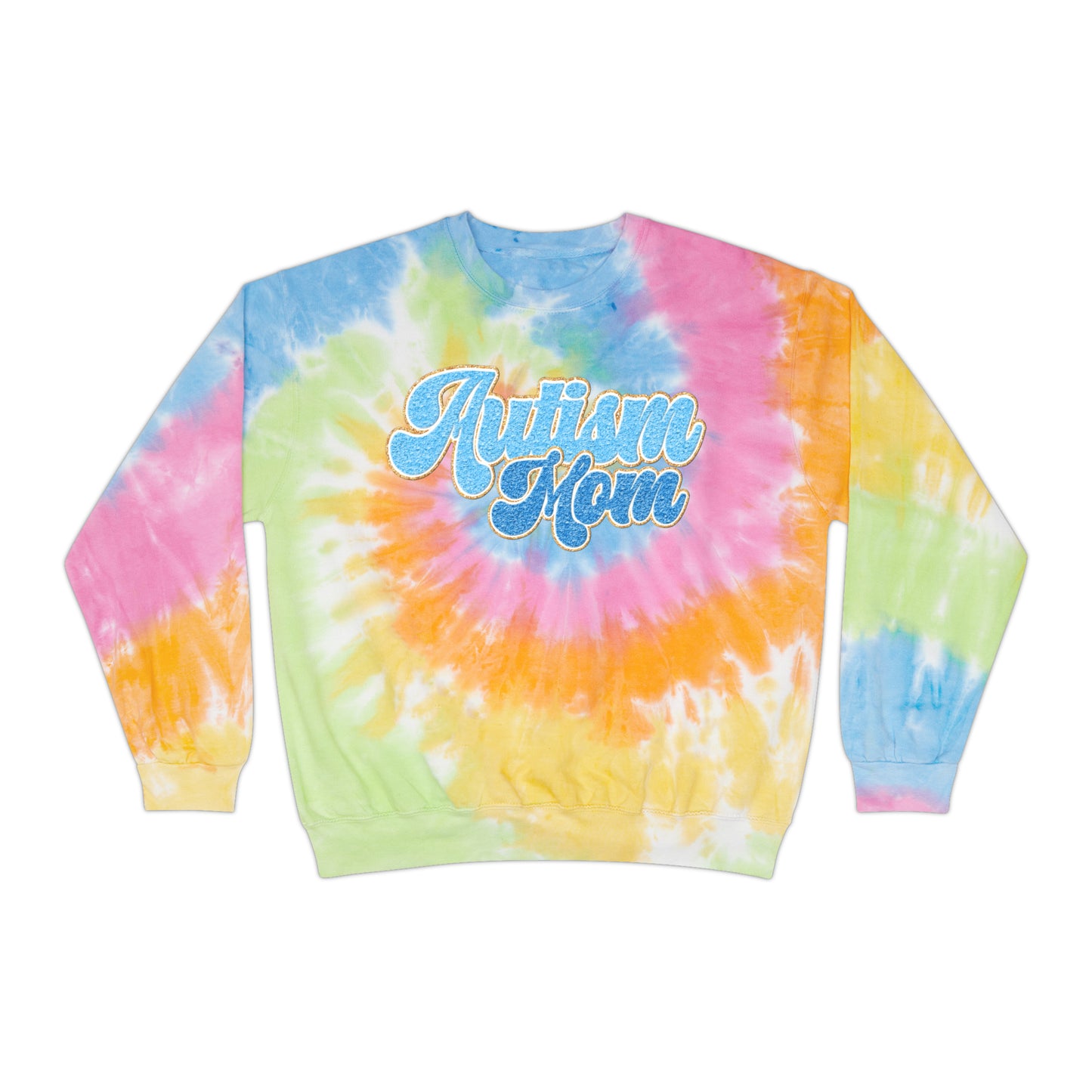 autism mom faux embroidery Unisex Tie-Dye Sweatshirt