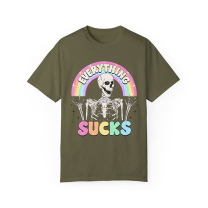 everything sucks Unisex Garment-Dyed T-shirt