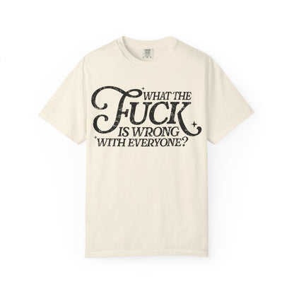 What is wrong Witty Graphic T-Shirt, Unisex Humor Tee, Casual Statement Shirt, Gift for Friends, Everyday Wear, Quirky Outfit