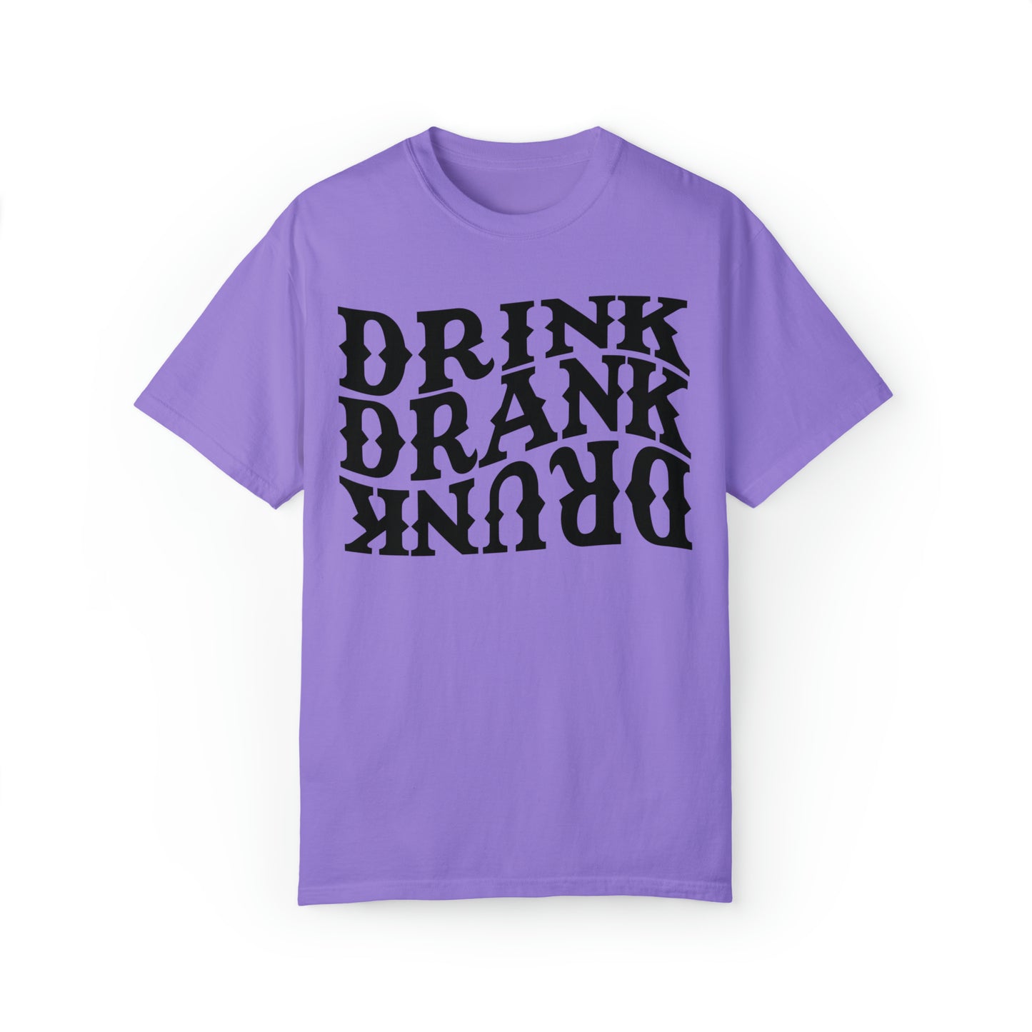 Drunk Unisex Garment-Dyed T-shirt