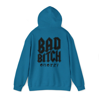 Bad bitch energy hoodie