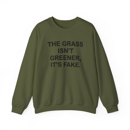 Grass isn’t greener Unisex Heavy Blend™ Crewneck Sweatshirt