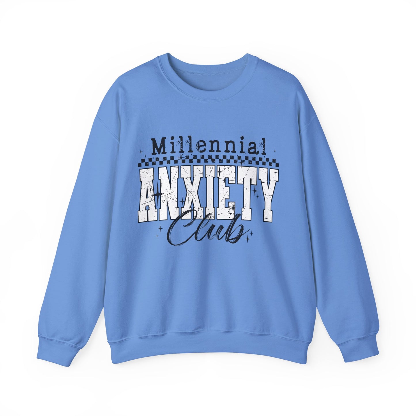 Millennial Anxiety Club Sweatshirt