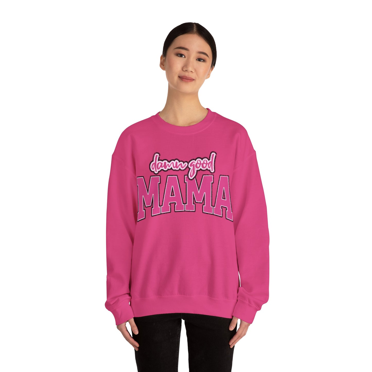 Damn good mama Unisex Heavy Blend™ Crewneck Sweatshirt