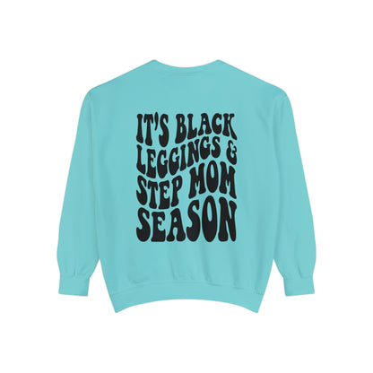 Stepmom season Unisex Garment-Dyed Sweatshirts