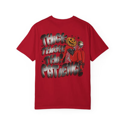 Thick thighs thin patience Graphic Tee