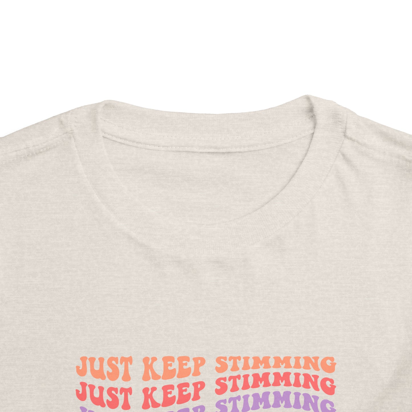 just keep stimming Toddler Short Sleeve Tee